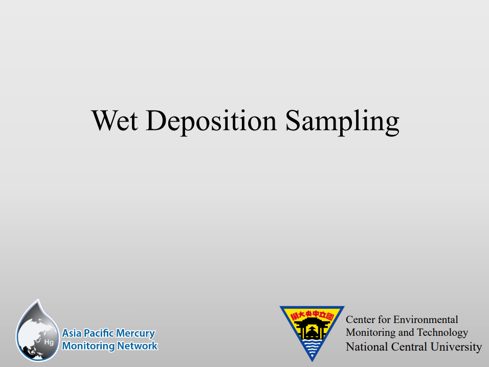 First slide of the Wet Deposition Sampling presentation